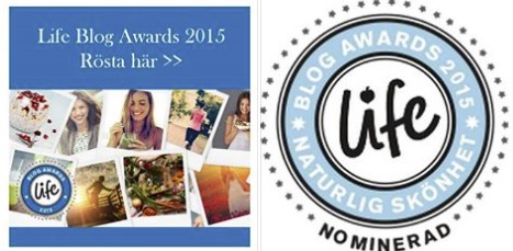 Life har bestämt sig för att nominera oss i kategorin "bästa naturliga blogg" Här kan du rösta på oss!